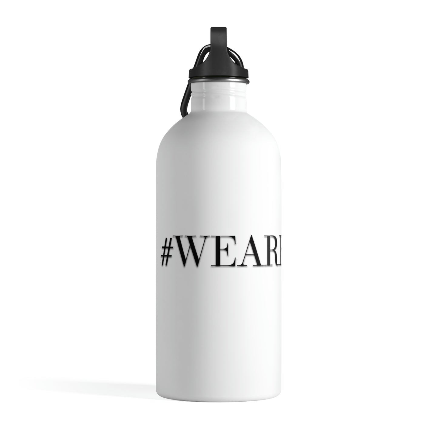 #WEAREFIERCE Stainless Steel Water Bottle